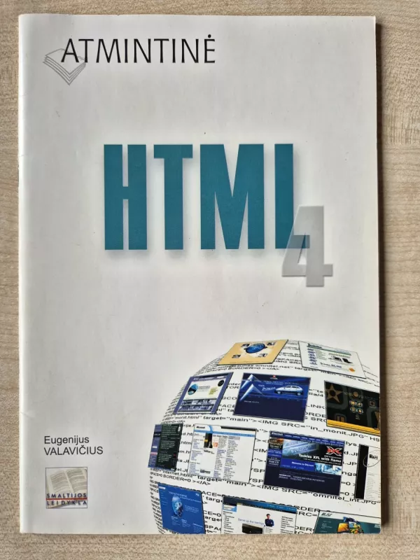 HTML 4 Atmintinė - Eugenijus Valavičius, knyga 2