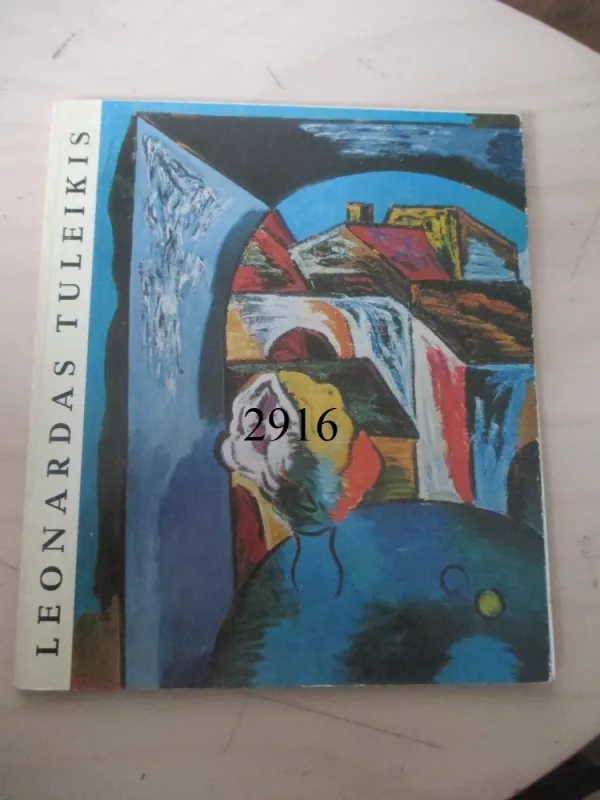 Leonardas Tuleikis - Vincas Kisarauskas, knyga 2