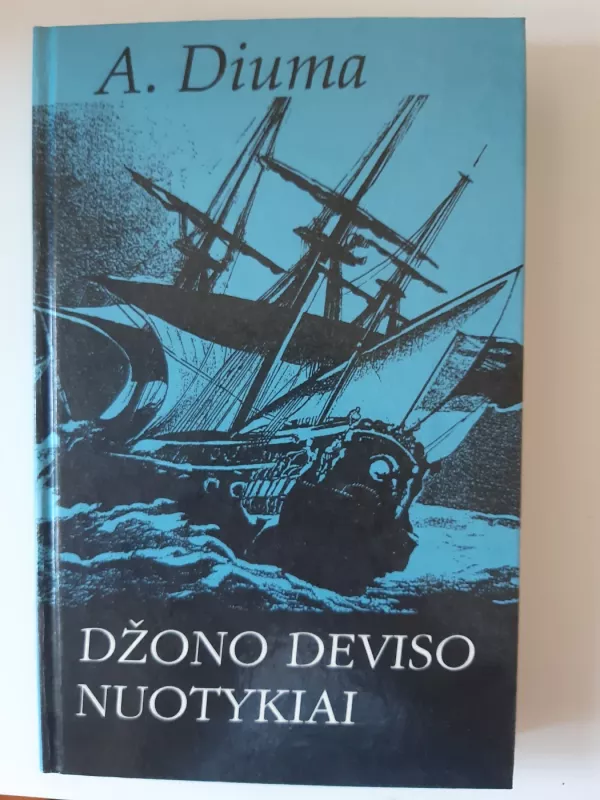 Džono Deviso nuotykiai - Aleksandras Diuma, knyga 2