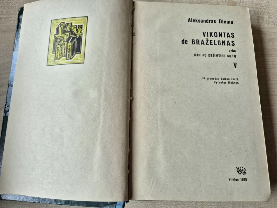 Vikontas de Braželonas arba Dar po dešimties metų (V tomas) - Aleksandras Diuma, knyga 3