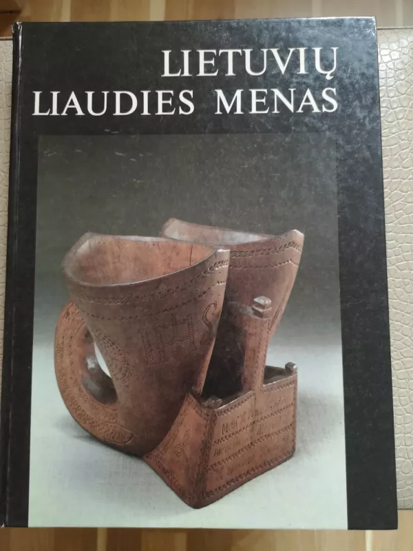 Lietuvių liaudies menas. Albumas - Autorių Kolektyvas, knyga 2