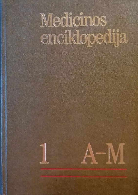 Medicinos enciklopedija (2 tomai) - Autorių kolektyvas (įvairūs), knyga 2
