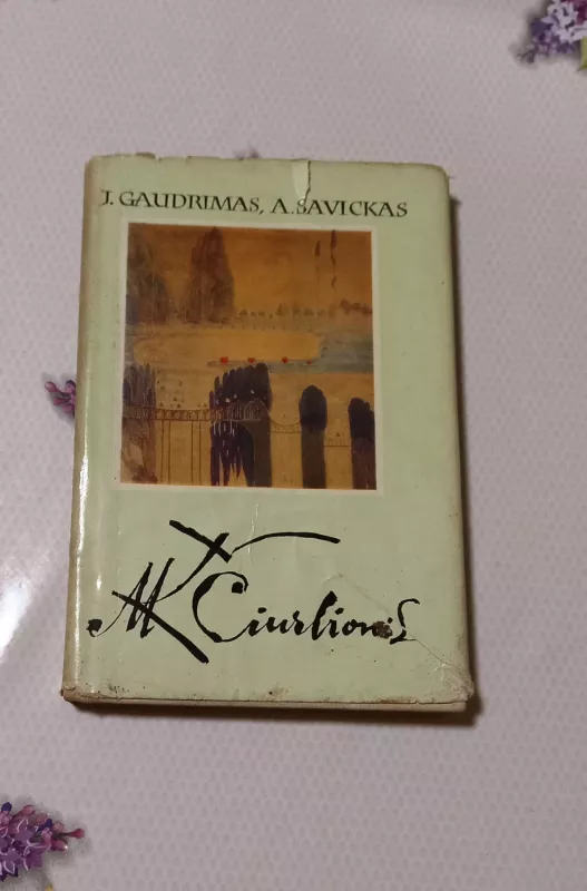 M. K. Čiurlionis - J. Gaudrimas, A. Savickas, knyga 2