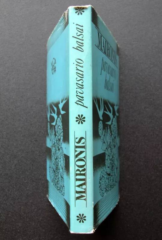 Pavasario balsai -  Maironis, knyga 5