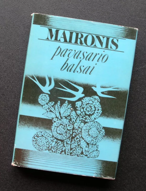 Pavasario balsai -  Maironis, knyga 2