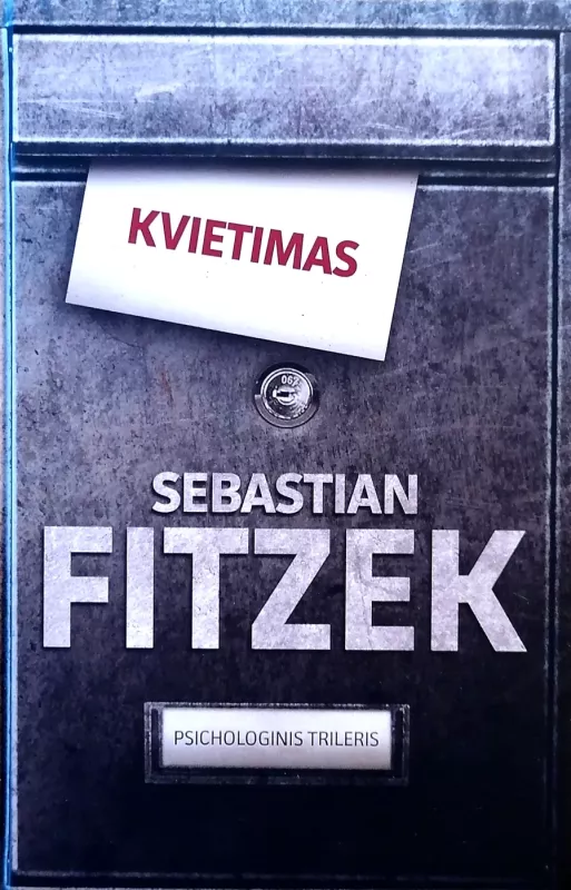 Kvietimas - Sebastian Fitzek, knyga 3