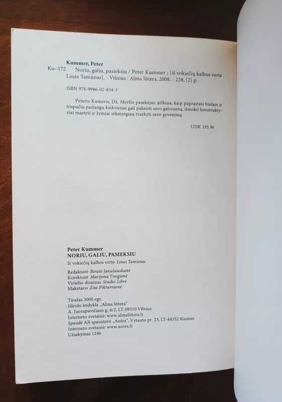 Noriu, galiu, pasieksiu - Peter Kummer, knyga 4