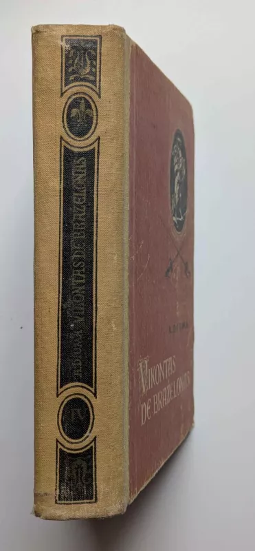 Vikontas de Braželonas (IV tomas) 1957 - Aleksandras Diuma, knyga 3