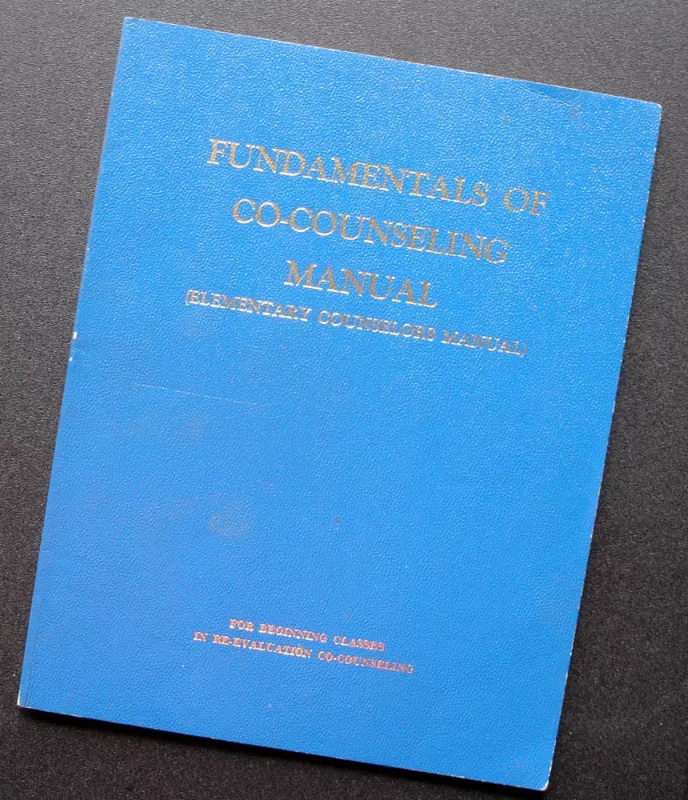 Fundamentals of Co-counseling Manual - Harvey Jackins, knyga 2