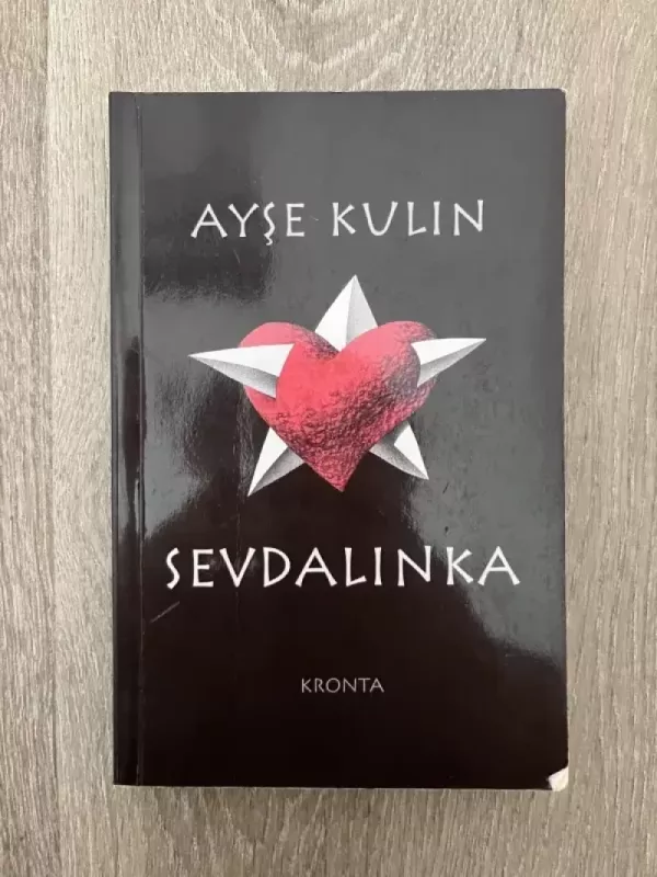 Sevdalinka - Ayse Kulin, knyga 2