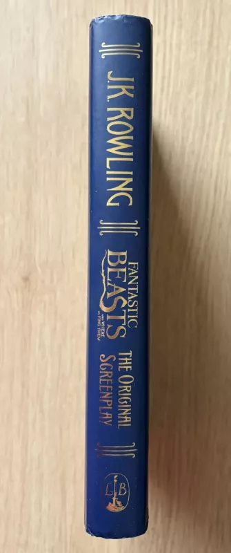 Fantastic Beasts and Where To Find Them - Rowling J. K., knyga 4