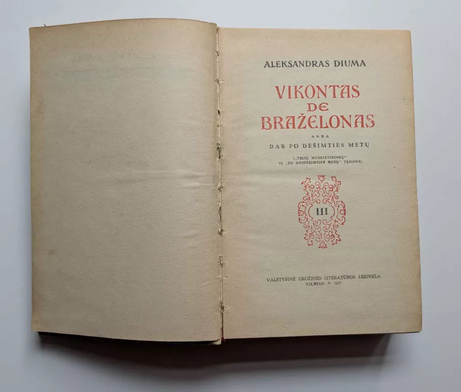 Vikontas de Braželonas (III tomas) 1957 - Aleksandras Diuma, knyga 2