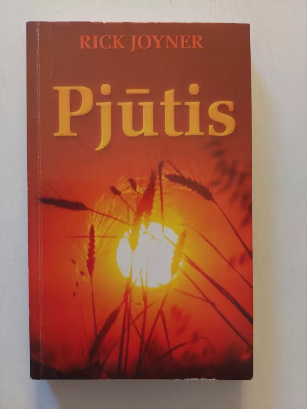 Pjūtis - Rick Joyner, knyga 2