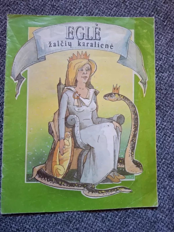 Eglė žalčių karalienė - Autorių Kolektyvas, knyga 2