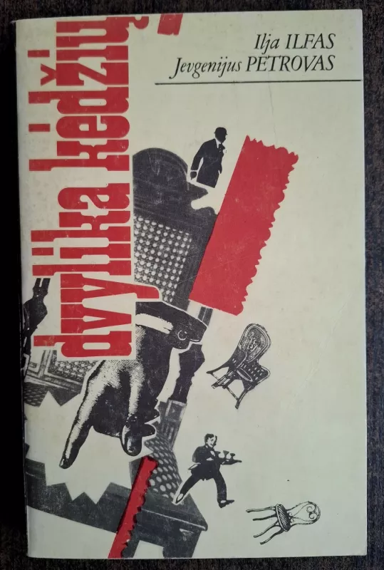 Dvylika kėdžių - Ilja Ilfas, Jevgenijus  Petrovas, knyga 2