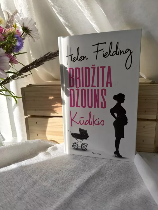 Bridžita Džouns: Kūdikis - Fielding Helen, knyga 2
