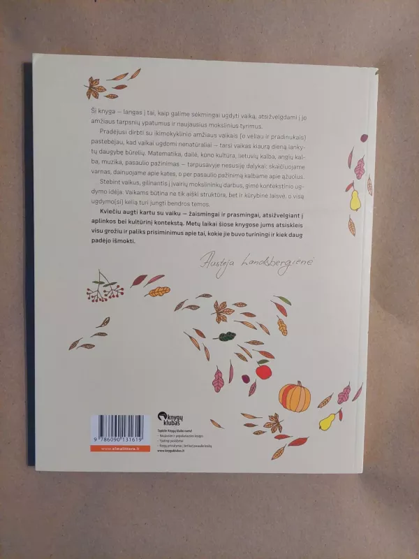 Ruduo. Inovatyvi programa XXI a. tėvams ir pedagogams - Dr. Austėja Landsbergienė, knyga 3