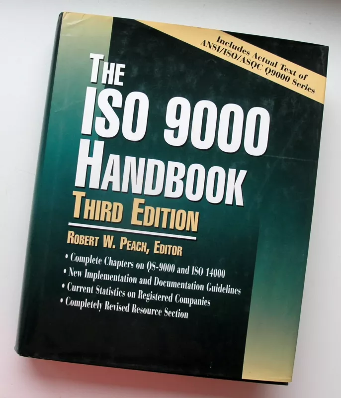The ISO 9000 Handbook - Robert W. Peach, knyga 2