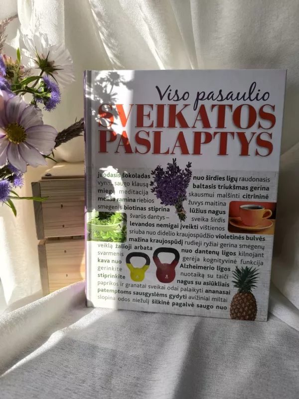 Viso pasaulio sveikatos paslaptys - Autorių kolektyvas, knyga 2