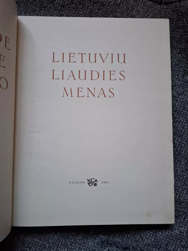 Lietuvių liaudies menas. Architektūra. I-II knygos. - F. Bielinskis, ir kiti. , knyga 4