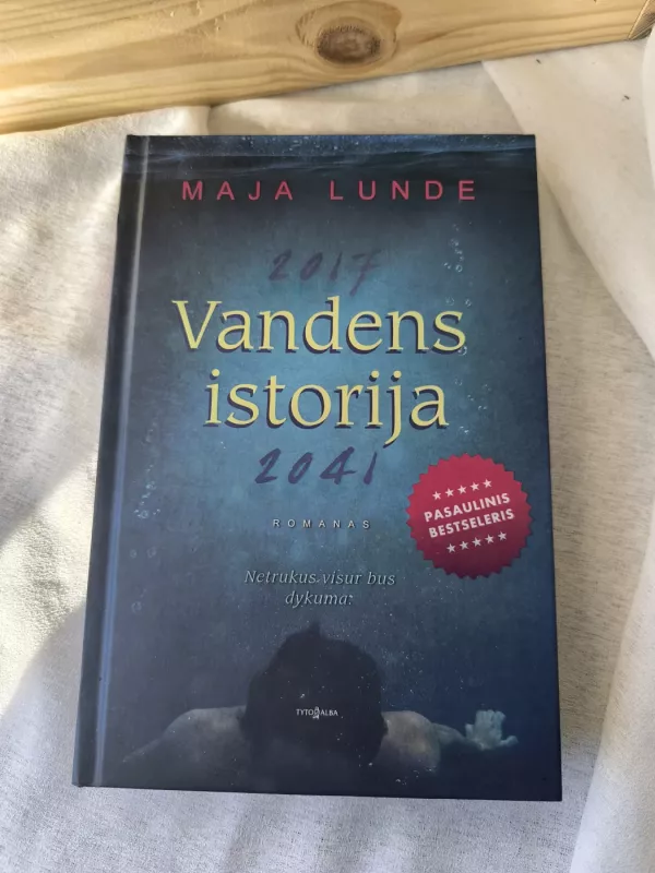 Vandens istorija - Maja Lunde, knyga 6