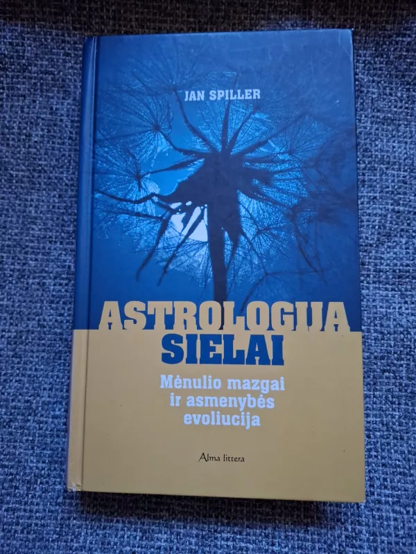 Astrologija sielai - Jan Spiller, knyga 2