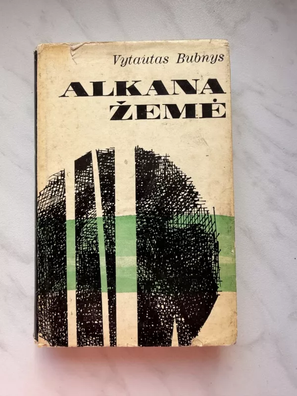 Alkana žemė - Vytautas Bubnys, knyga 2