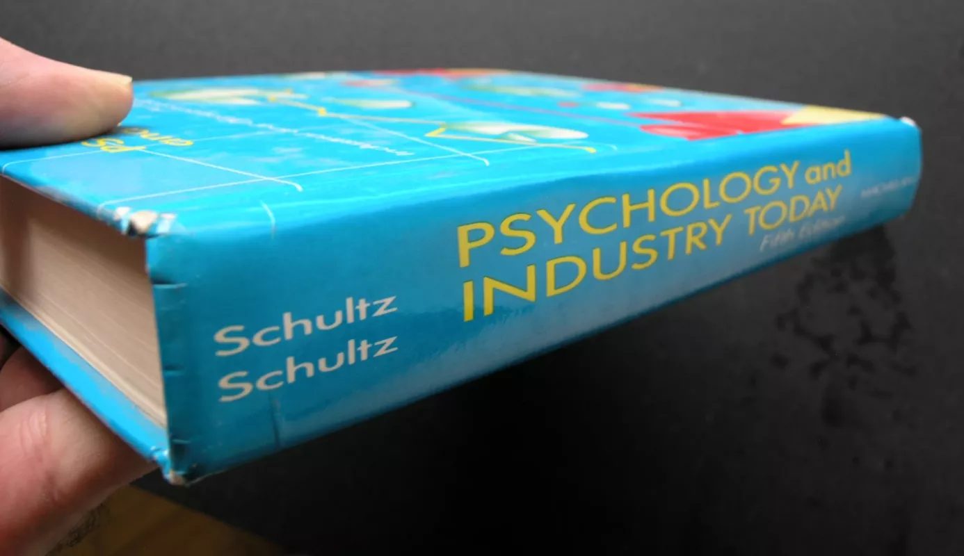 Psychology and Industry Today - Duane P. Schultz, Sydney Ellen Schultz, knyga 4