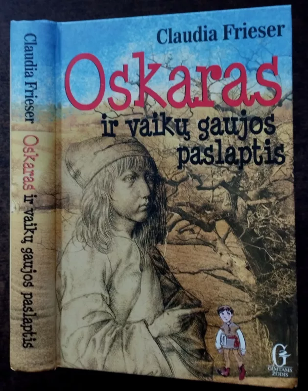 Oskaras ir vaikų gaujos paslaptis (skaityta knyga) - Claudia Frieser, knyga 2