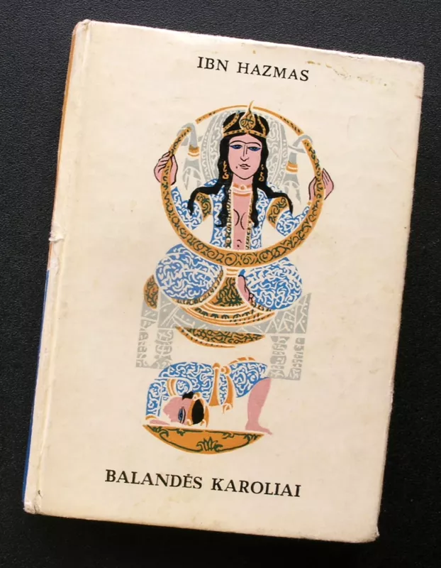Balandės karoliai - Ibn Hazmas, knyga 2