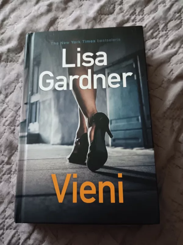 Vieni - Lisa Gardner, knyga 2
