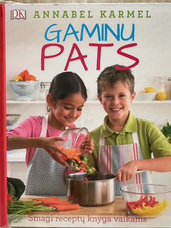 Gaminu Pats - Annabel Karmel, knyga 2