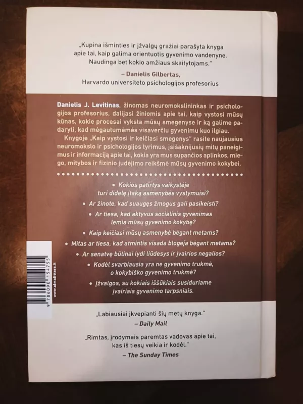 Kaip vystosi ir keičiasi smegenys. Neuromokslininko patarimai, kaip išlaikyti proto ir kūno sveikatą - Levitin Daniel J., knyga 3