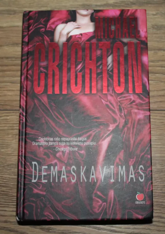 Demaskavimas - Michael Crichton, knyga 2