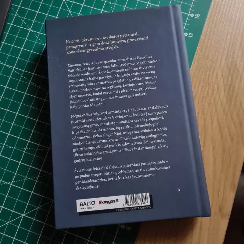 Felčerio užrašai - Henrikas Vaitiekūnas, knyga 3