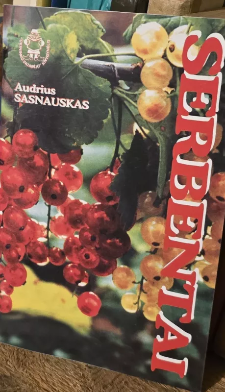 Serbentai - Audrius Sasnauskas, knyga 2