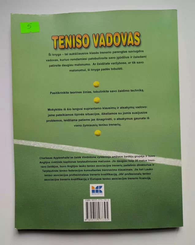 Teniso vadovas - Charles Applewhaite, knyga 3
