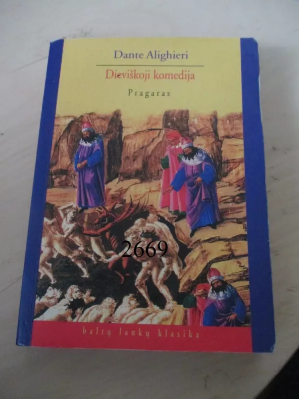 Dieviškoji komedija Pragaras - Alighieri Dante, knyga 2