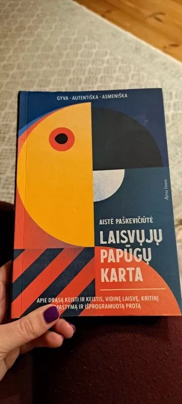 Laisvųjų papūgų karta - Aistė Paškevičiūtė, knyga 2