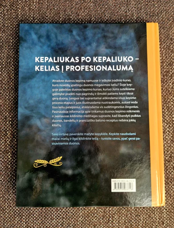 Duonos kepimo kursas - Valesa Schell, knyga 3