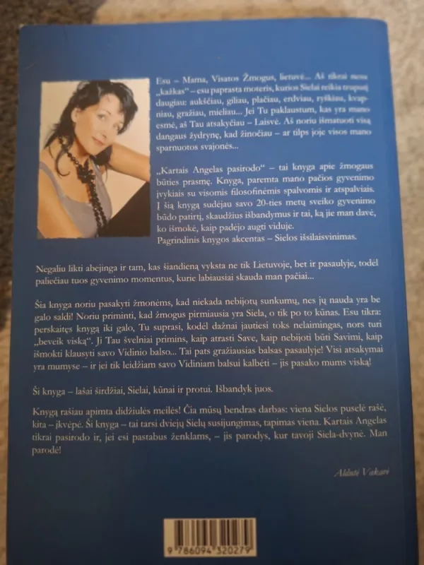 Kartais Angelas pasirodo: lašai širdžiai, Sielai, kūnui ir protui - Vakarė Aldutė, knyga 3