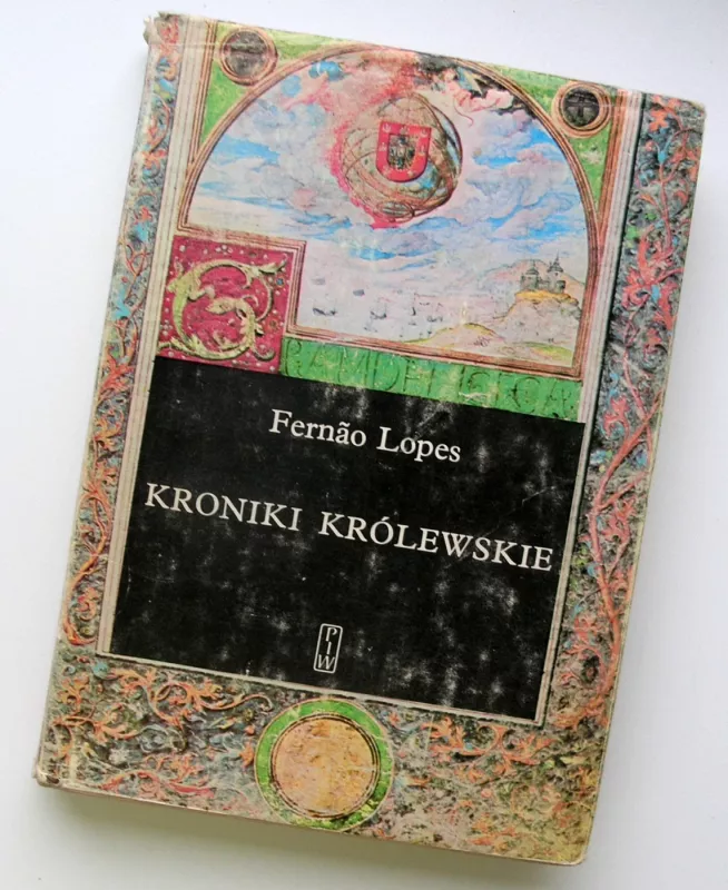 Kroniki krolewskie - Fernão Lopes, knyga 2
