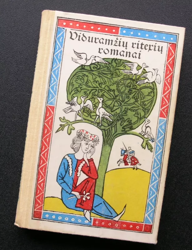 Viduramžių riterių romanai - Tomas Meloris, knyga 2