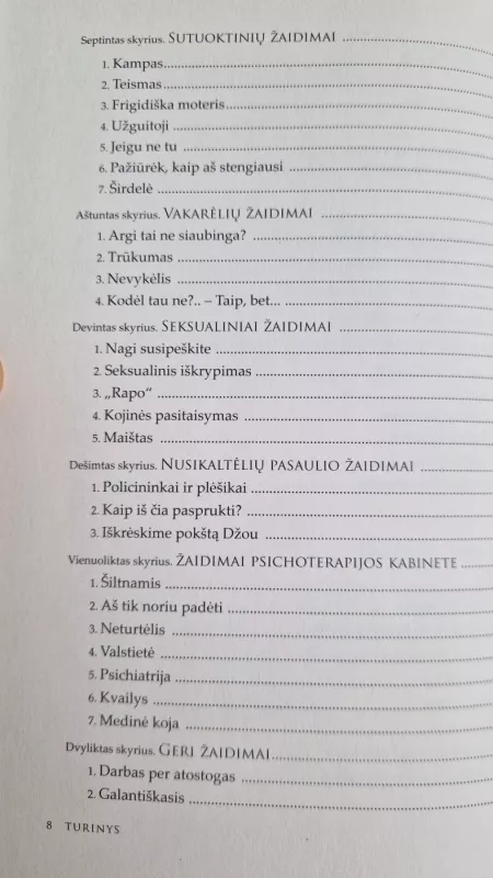 Žaidimai, kuriuos žaidžia žmonės - Eric Berne, knyga 5