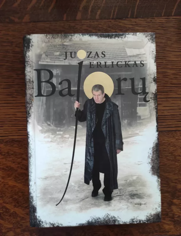 Bajorų - Juozas Erlickas, knyga 2