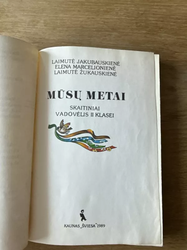 Mūsų metai 2 - Laimutė Jakubauskienė, Elena Marcelionienė, Laimutė Žukauskienė, knyga 3