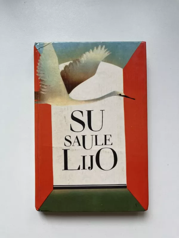 Su saule lijo - Pranė Jokimaitienė, knyga 2