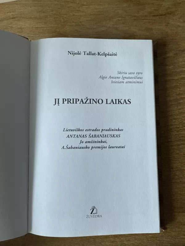 Jį pripažino laikas - Nijolė Tallat-Kelpšaitė, knyga 3