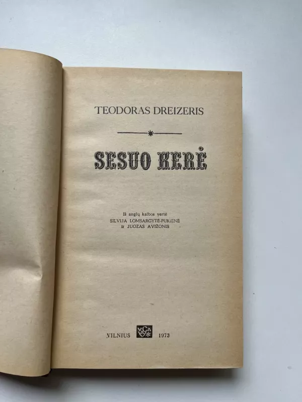 Sesuo Kerė - T. Dreizeris, knyga 3