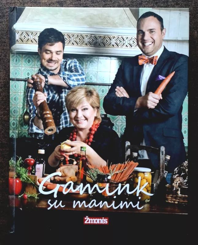 Gamink su manimi (skaityta knyga) - Autorių kolektvas, knyga 2